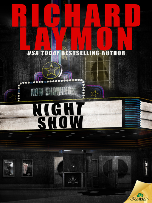 Title details for Night Show by Richard Laymon - Available
